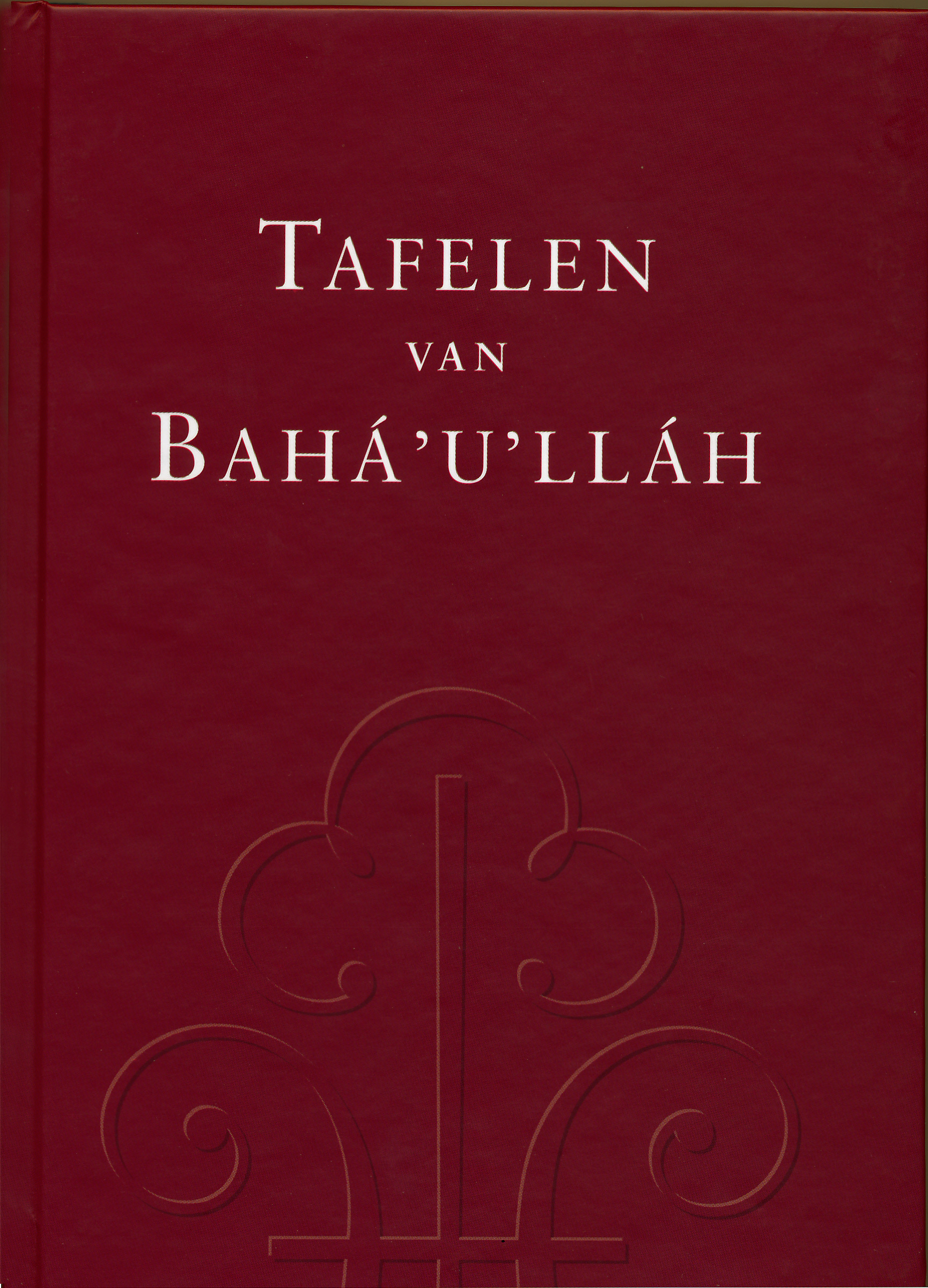 Tafelen van Bahá'u'lláh